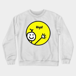 Cute Waving Funny Cartoon Smiling Face Hiya Crewneck Sweatshirt